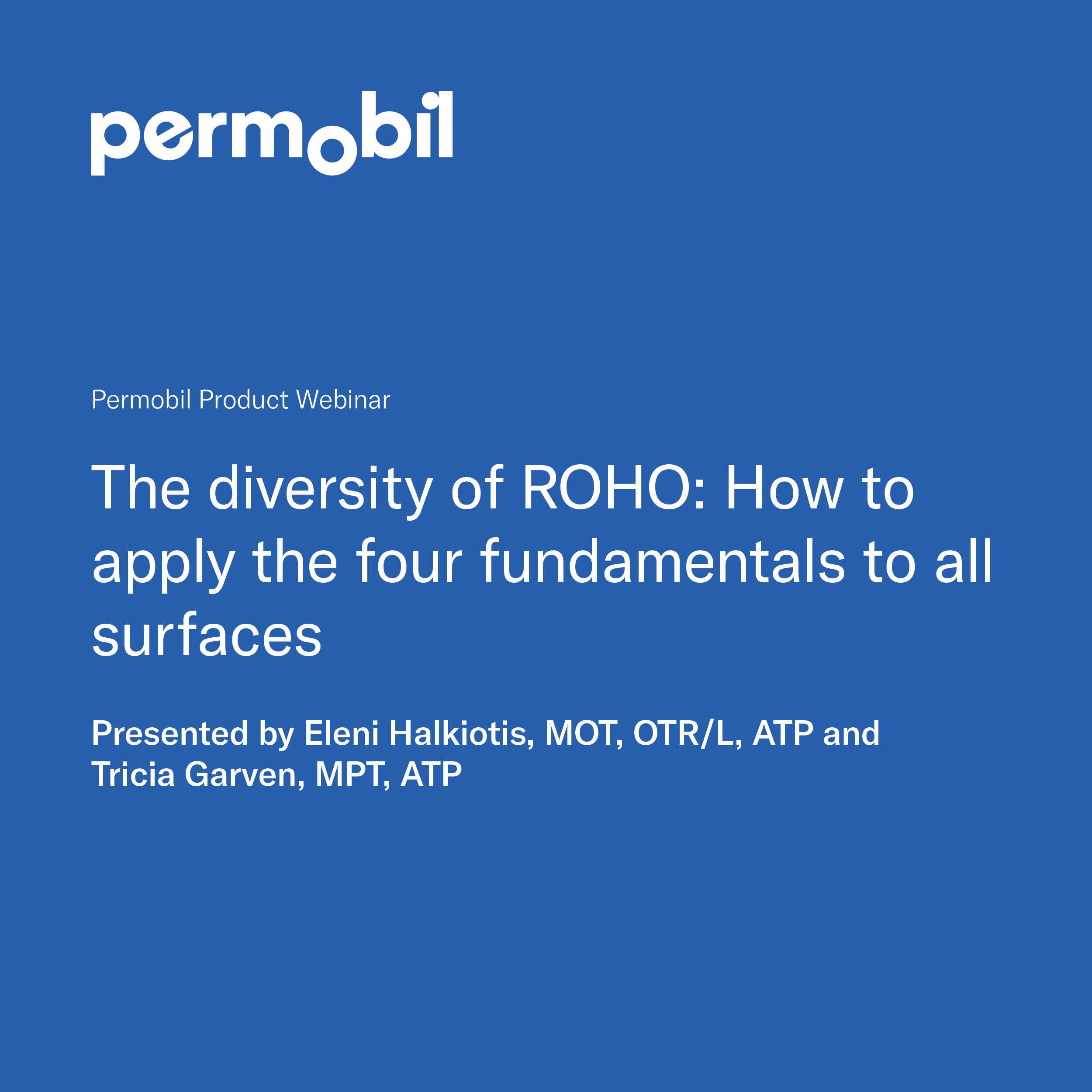 The diversity of ROHO: How to apply the four fundamentals to all surfaces