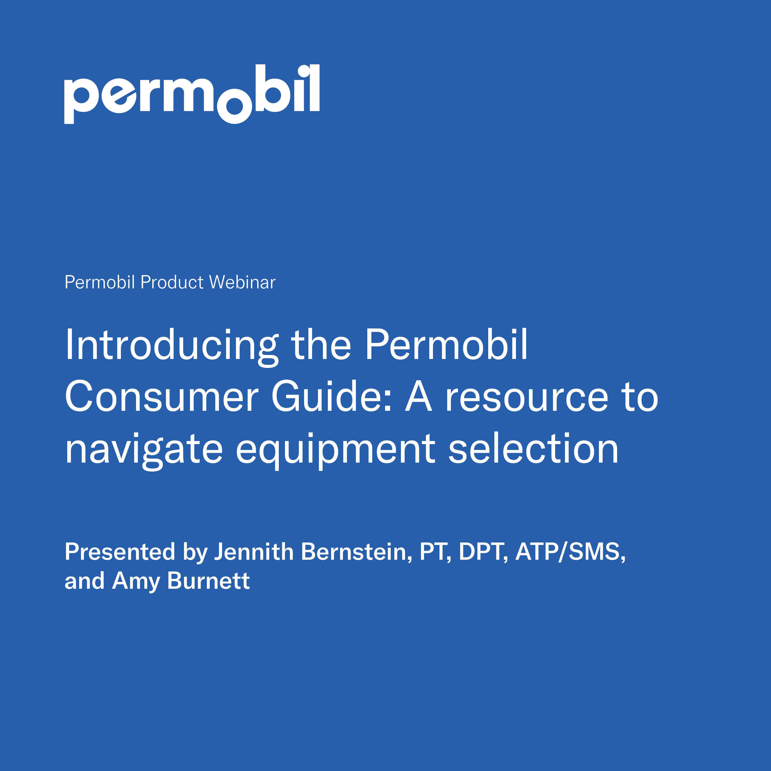 Introducing the Permobil Consumer Guide: A resource to navigate equipment selection