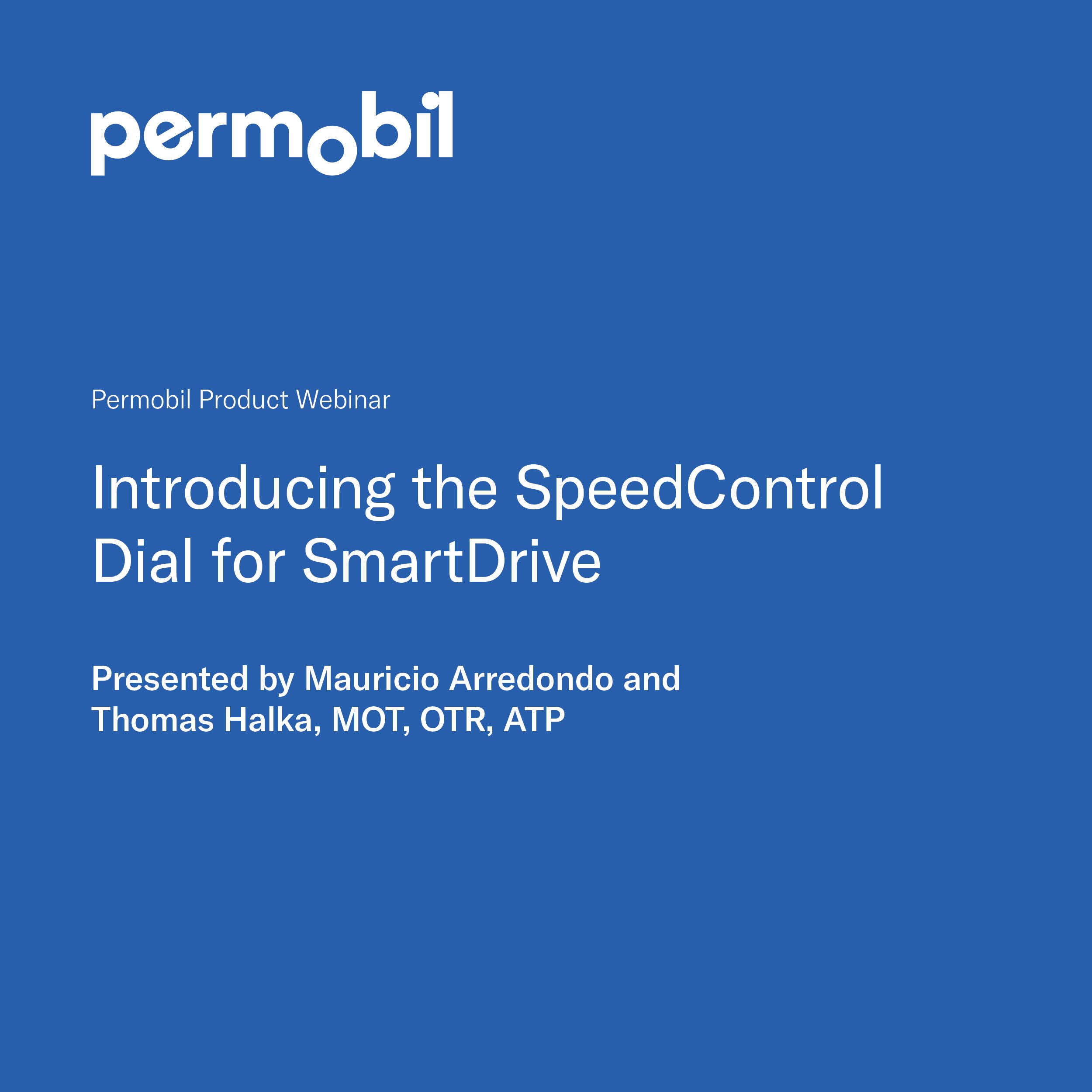 Introducing the SpeedControl Dial for SmartDrive