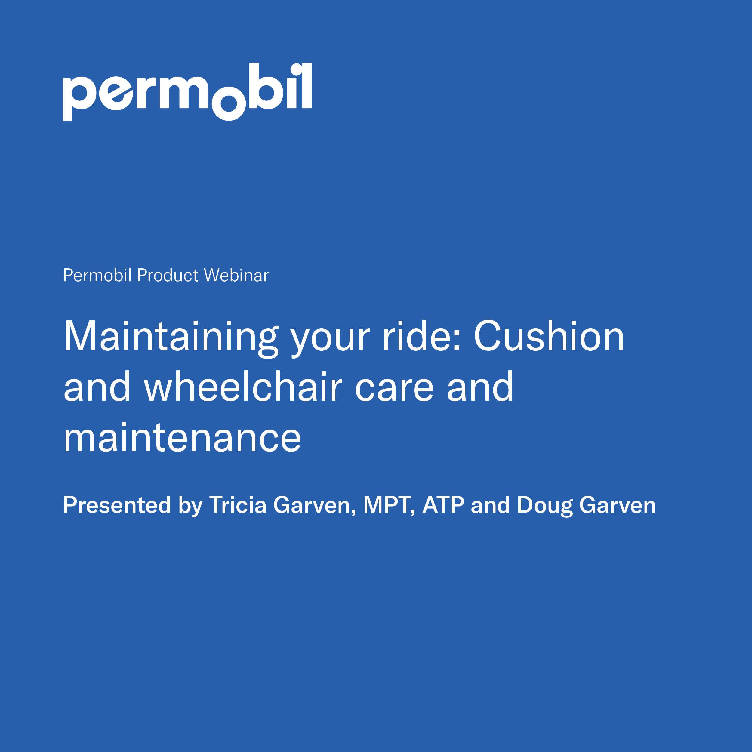 Maintaining your ride: Cushion and wheelchair care and maintenance