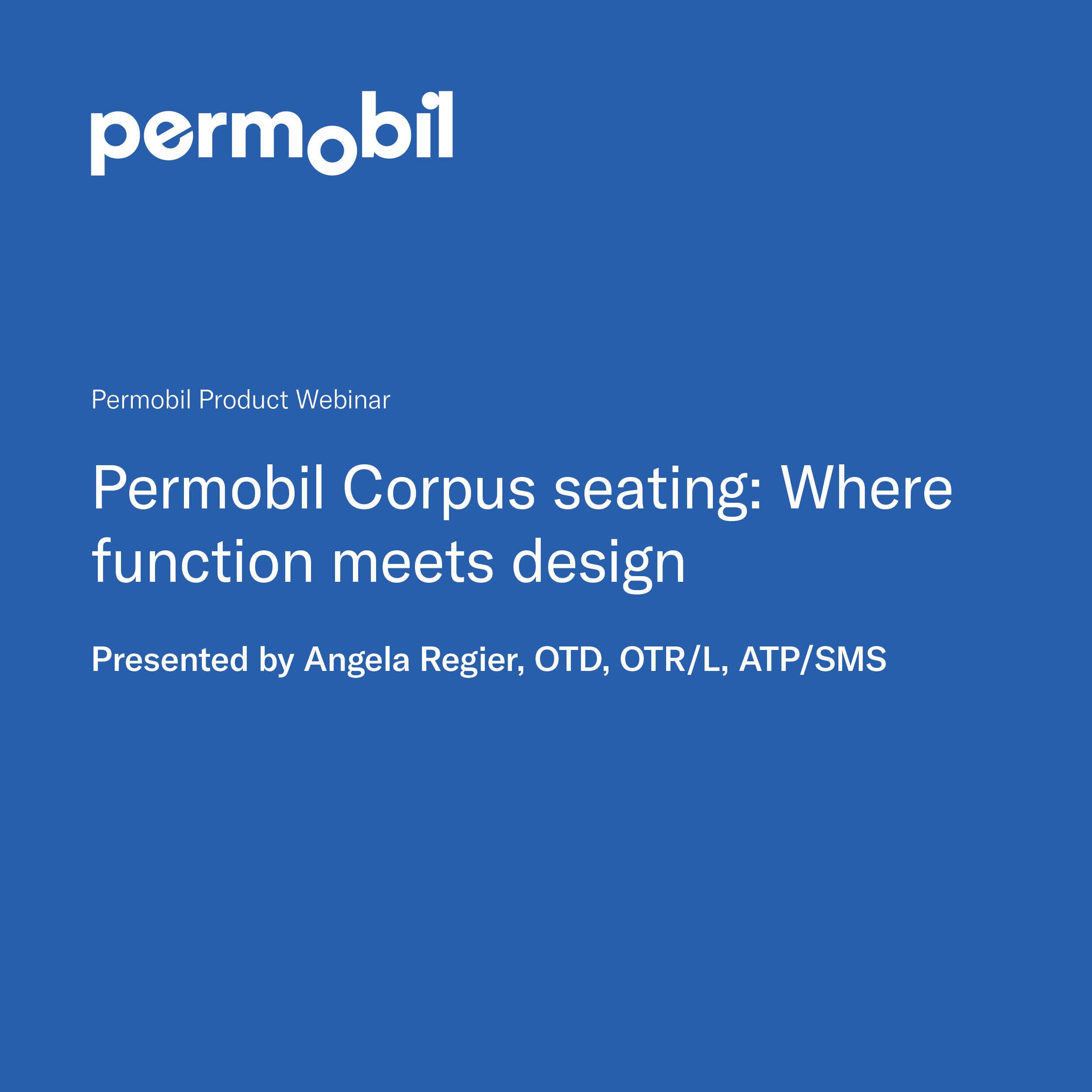 Permobil Corpus seating: Where function meets design