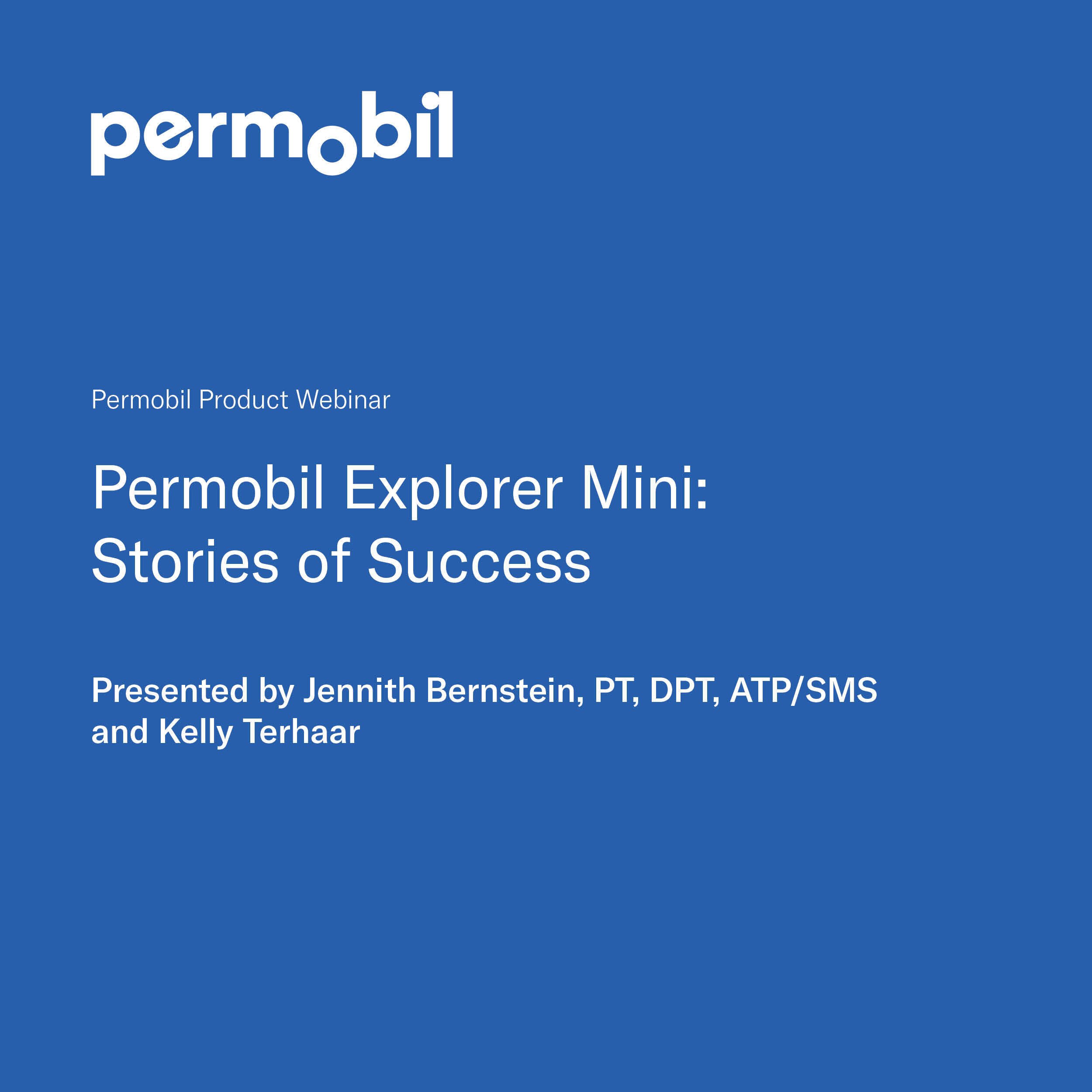 Permobil Explorer Mini: Stories of Success