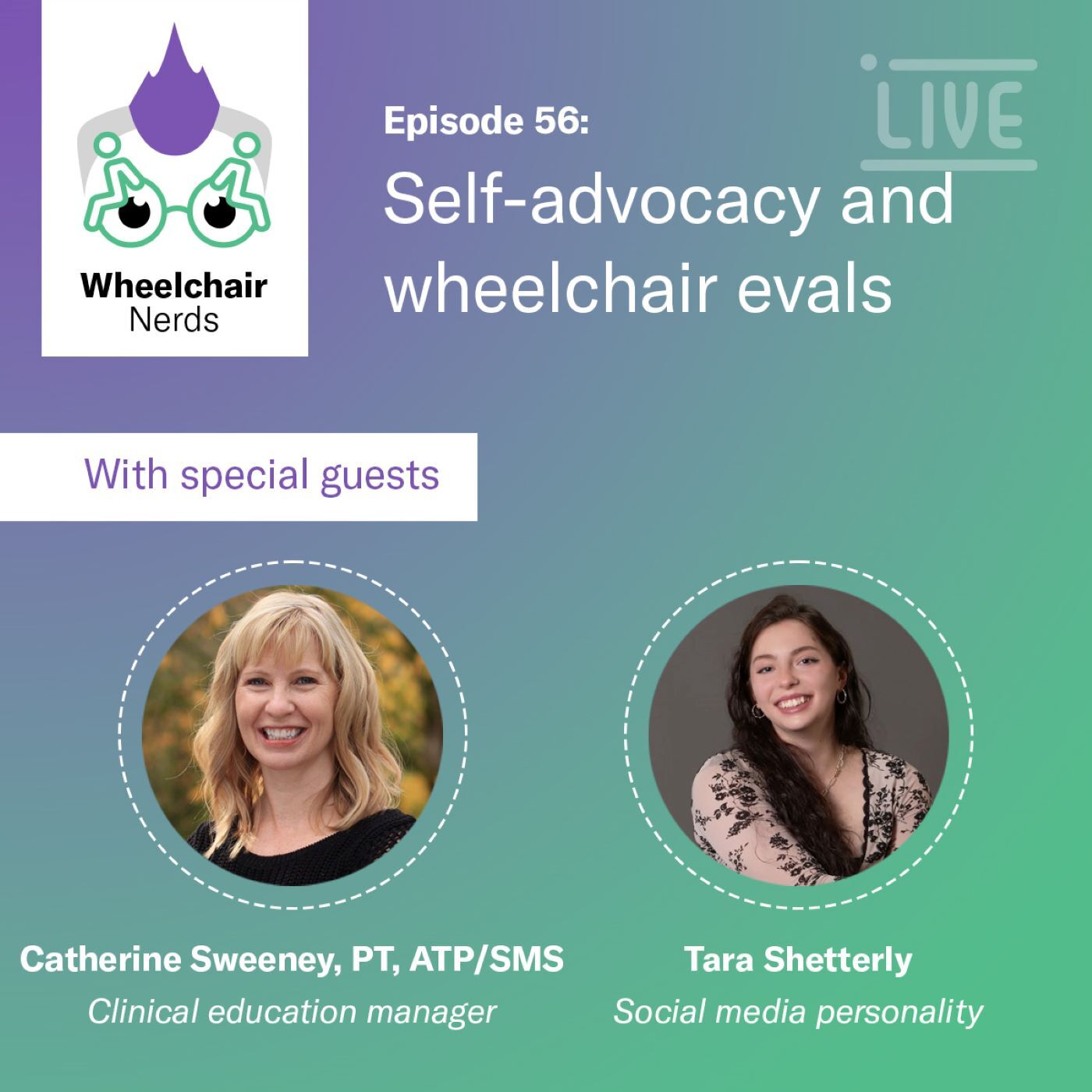 Episode 56: Advocating for Yourself During a Wheelchair Evaluation